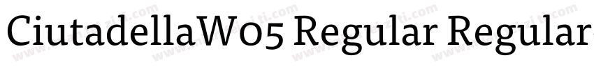 CiutadellaW05 Regular Regular字体转换